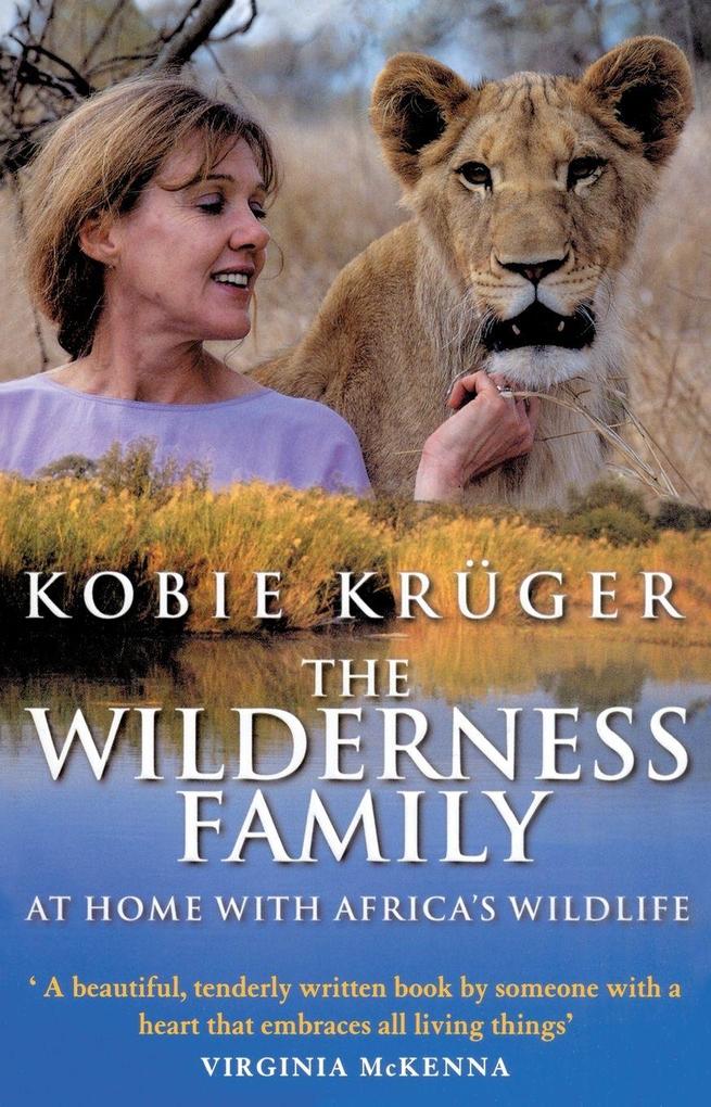 The Wilderness Family