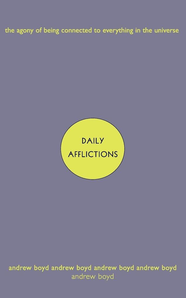 Daily Afflictions