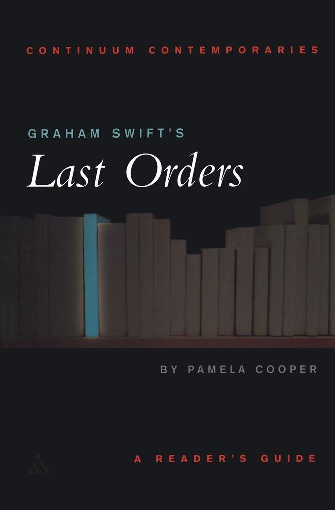 Graham Swift's Last Orders