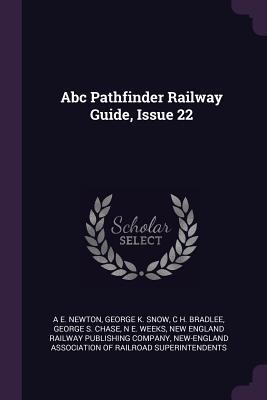 Abc Pathfinder Railway Guide Issue 22