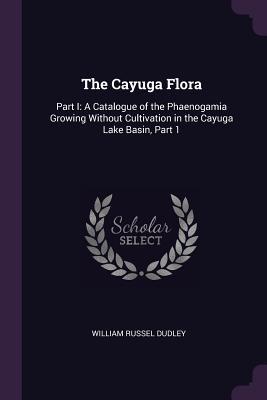 The Cayuga Flora