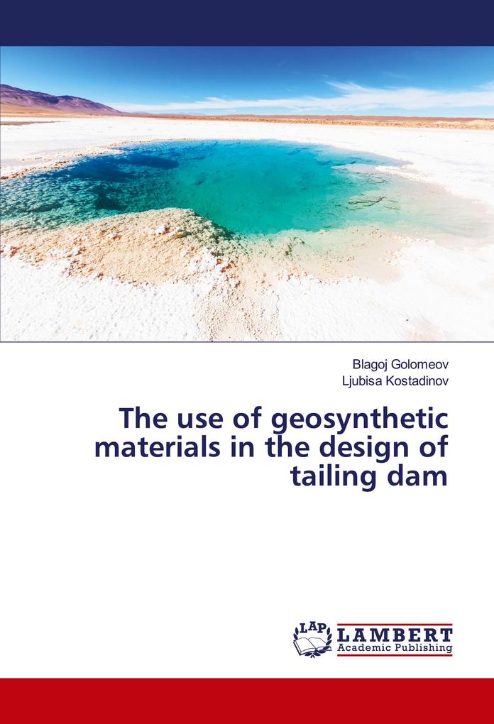 The use of geosynthetic materials in the design of tailing dam