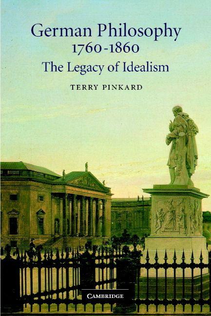 Cambridge University Press German Philosophy 1760-1860