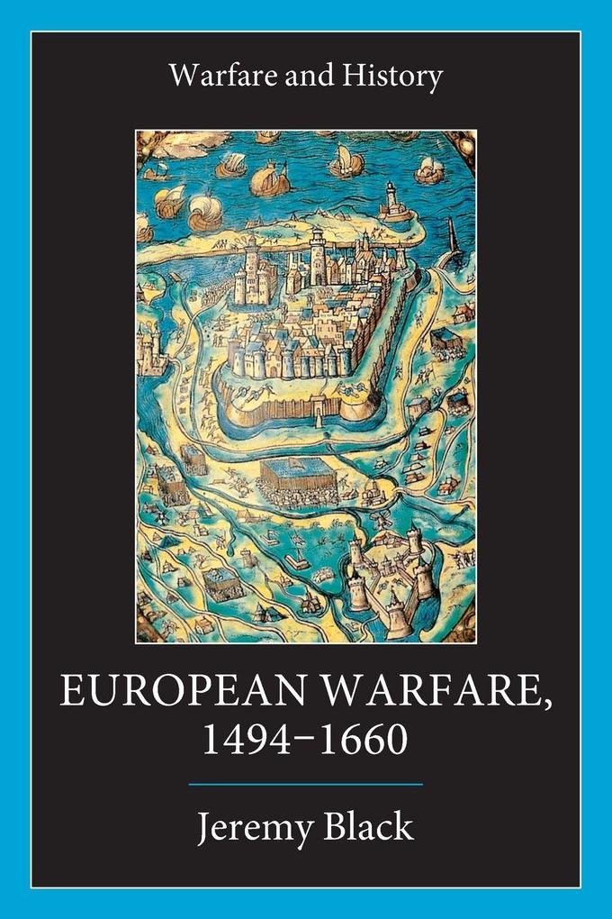 European Warfare 1494-1660