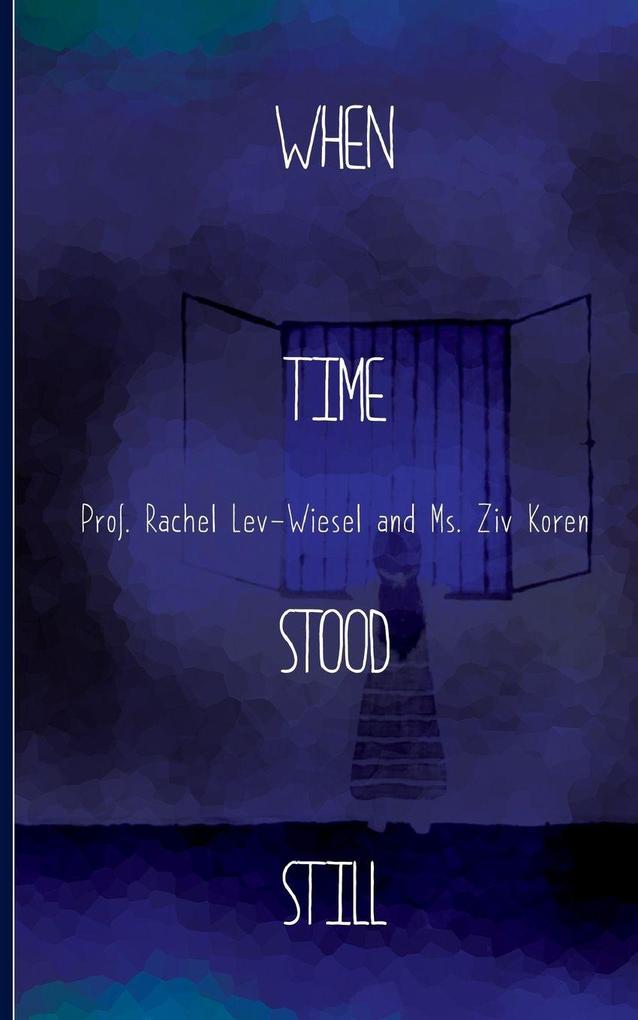 When Time Stood Still