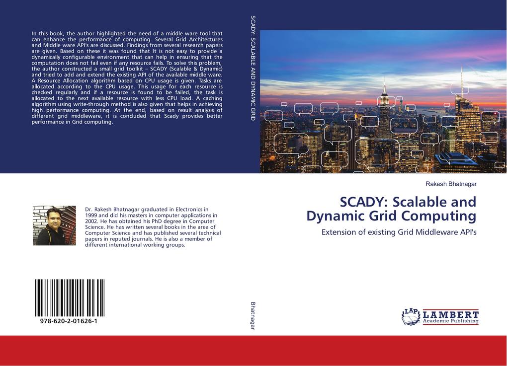 SCADY: Scalable and Dynamic Grid Computing