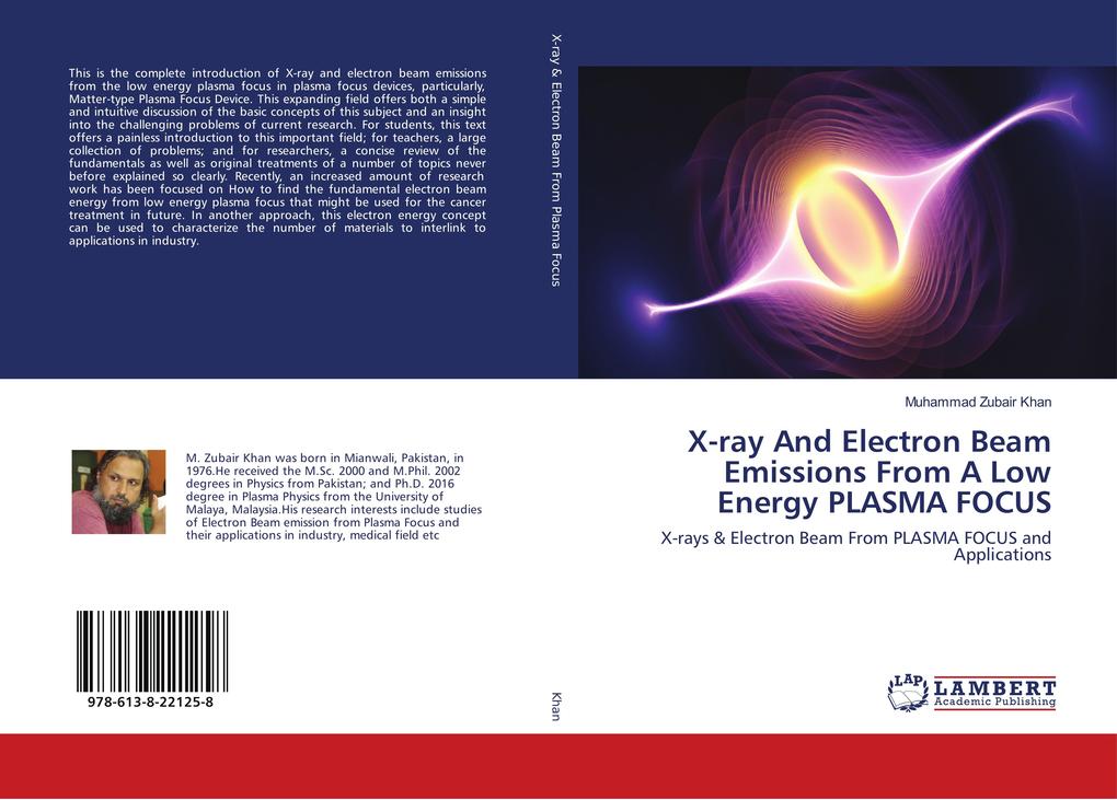 X-ray And Electron Beam Emissions From A Low Energy PLASMA FOCUS