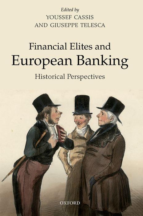 Financial Elites in European Banking