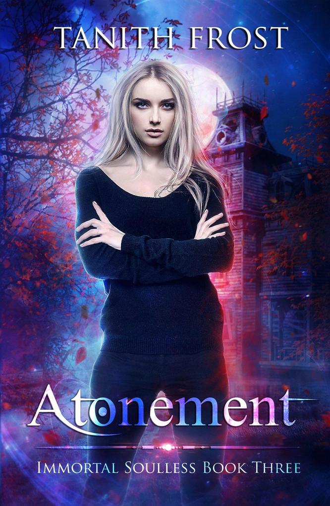 Atonement (Immortal Soulless #3)