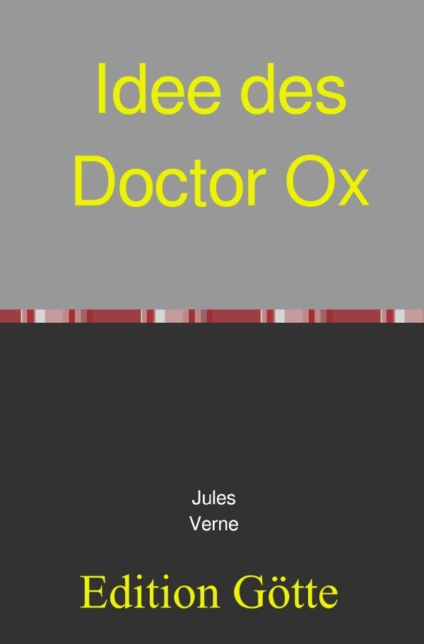 Image of Idee des Doctor Ox