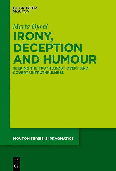 Irony Deception and Humour