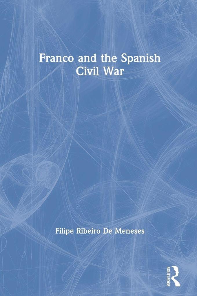 Franco and the Spanish Civil War