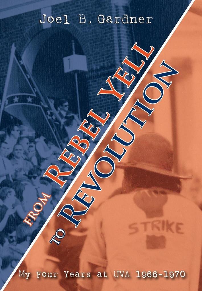 From Rebel Yell to Revolution