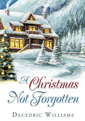 A Christmas Not Forgotten