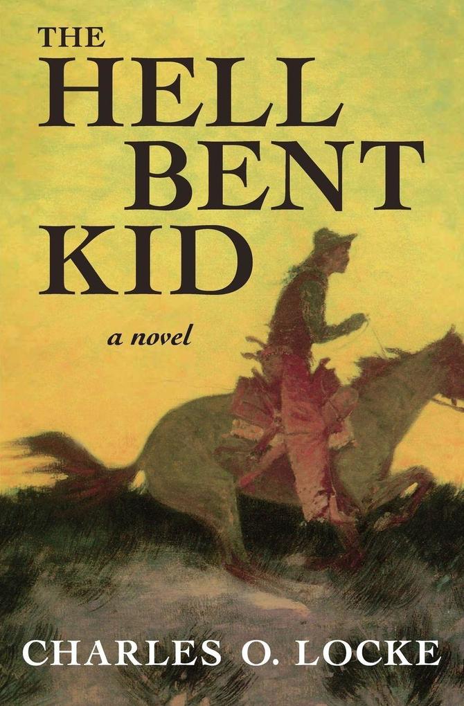 The Hell Bent Kid