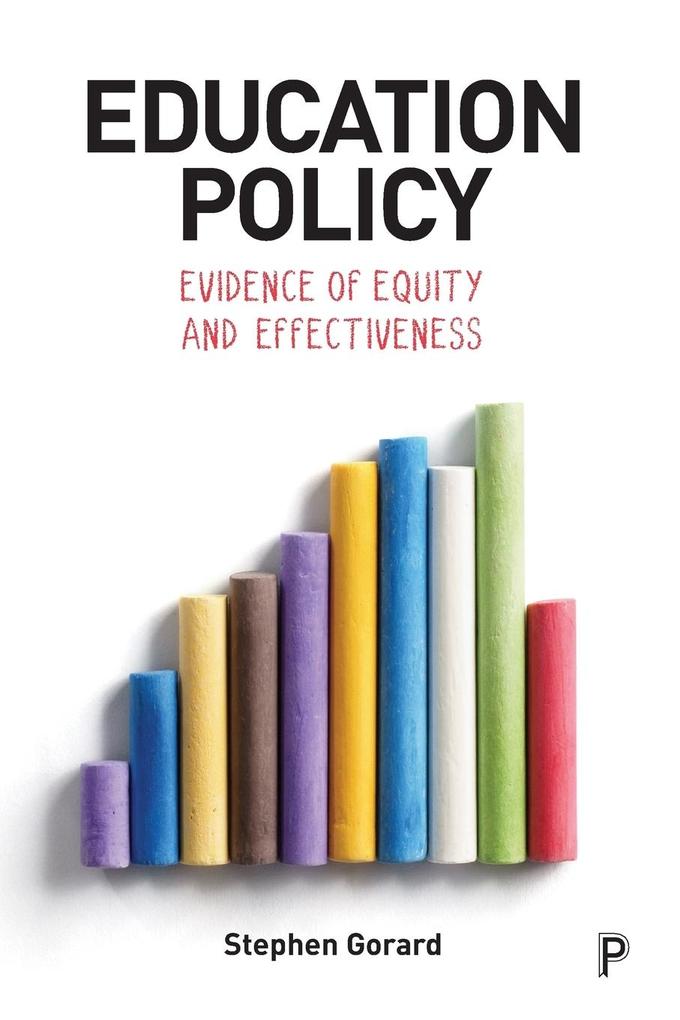 Education policy equity and effectiveness