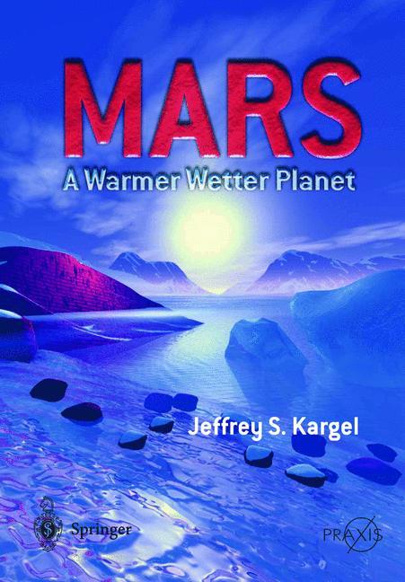Mars - A Warmer Wetter Planet