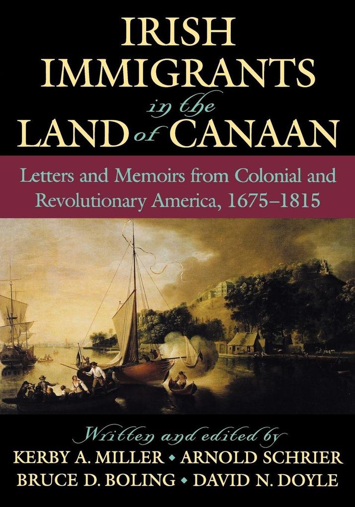 Irish Immigrants in the Land of Canaan