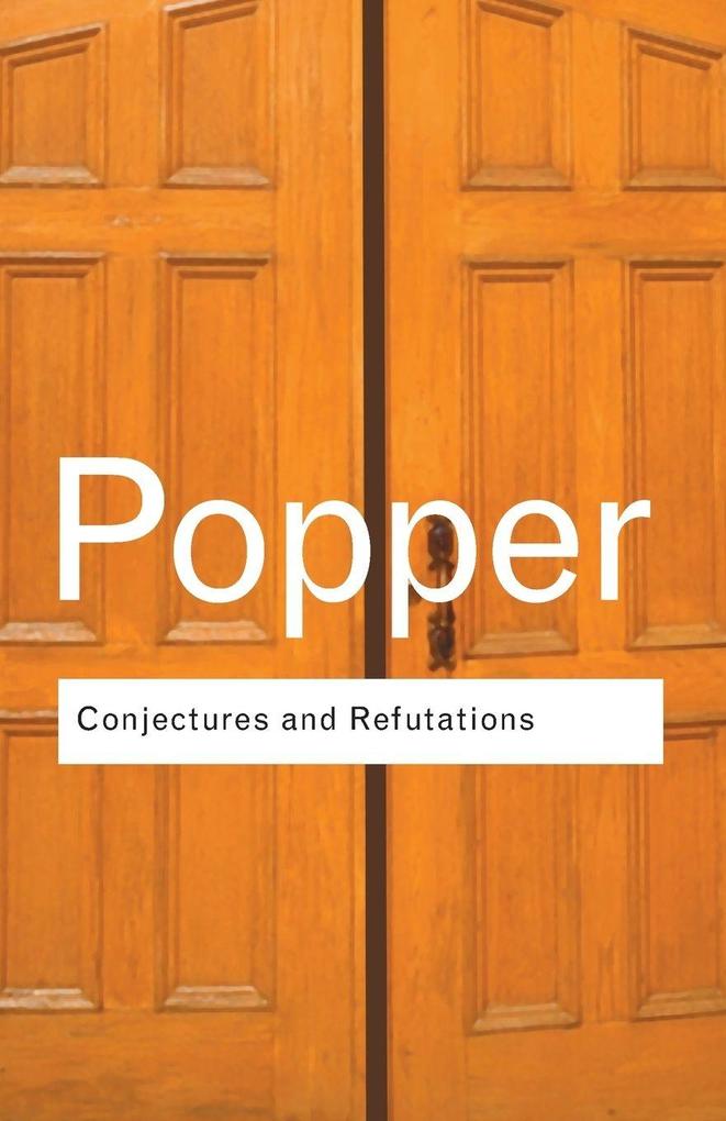 Routledge Conjectures And Refutations