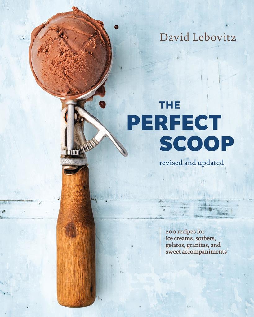 The Perfect Scoop Revised and Updated