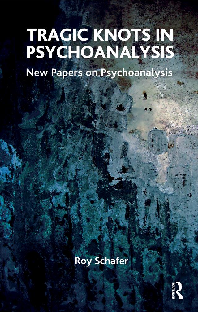 Tragic Knots in Psychoanalysis