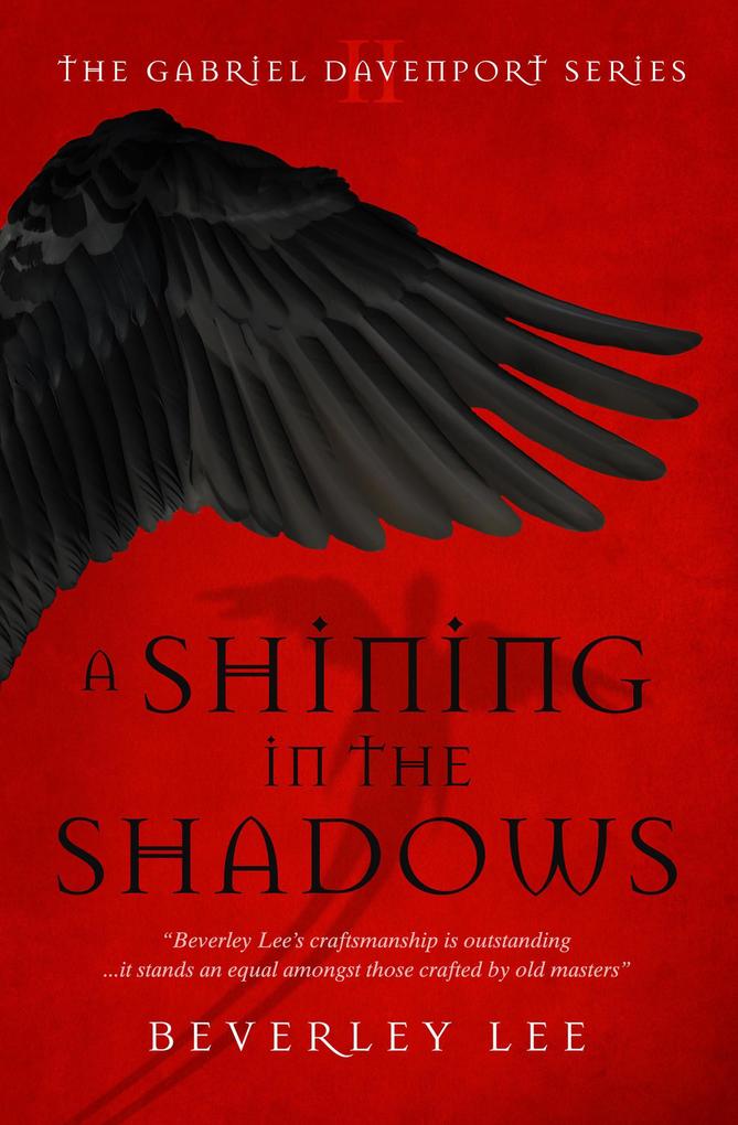A Shining in the Shadows (Gabriel Davenport Series #2)