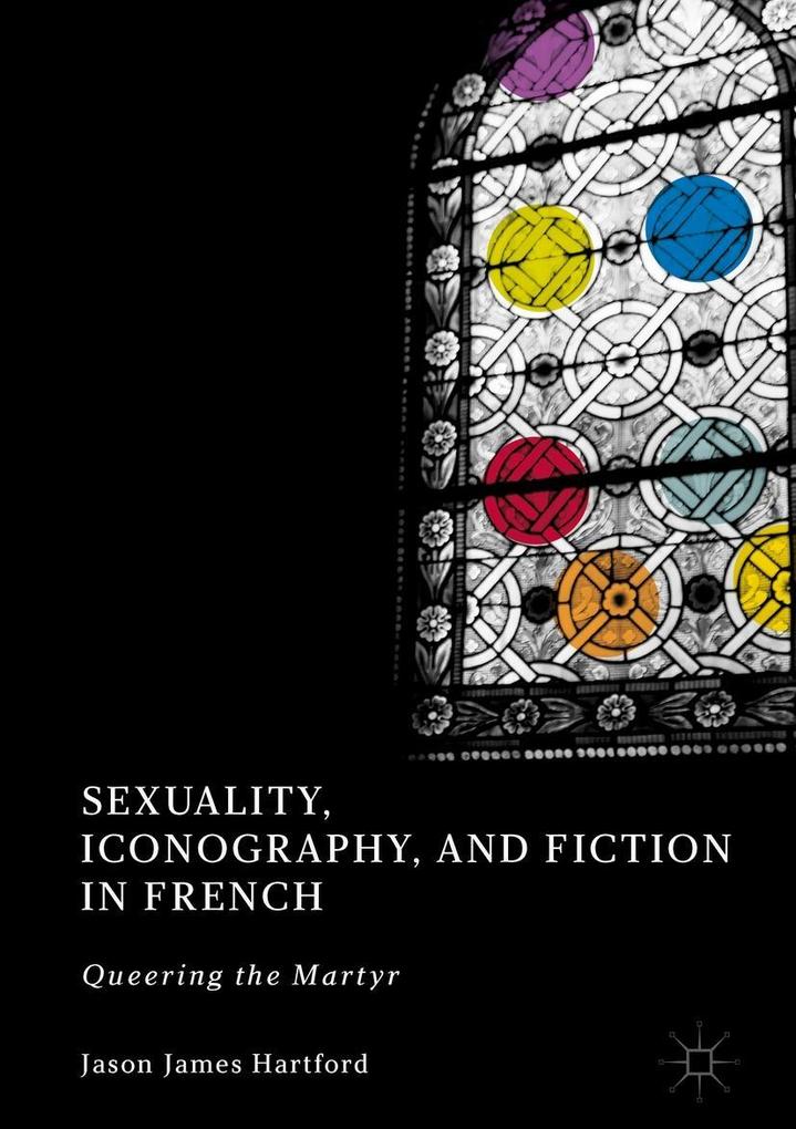 Sexuality Iconography and Fiction in French