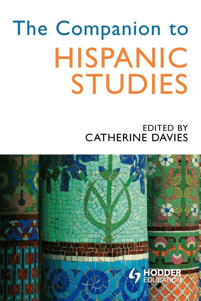 The Companion to Hispanic Studies