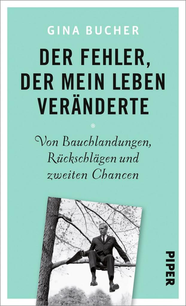 Der Fehler der mein Leben veränderte