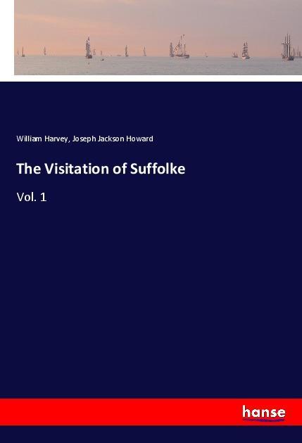 The Visitation of Suffolke