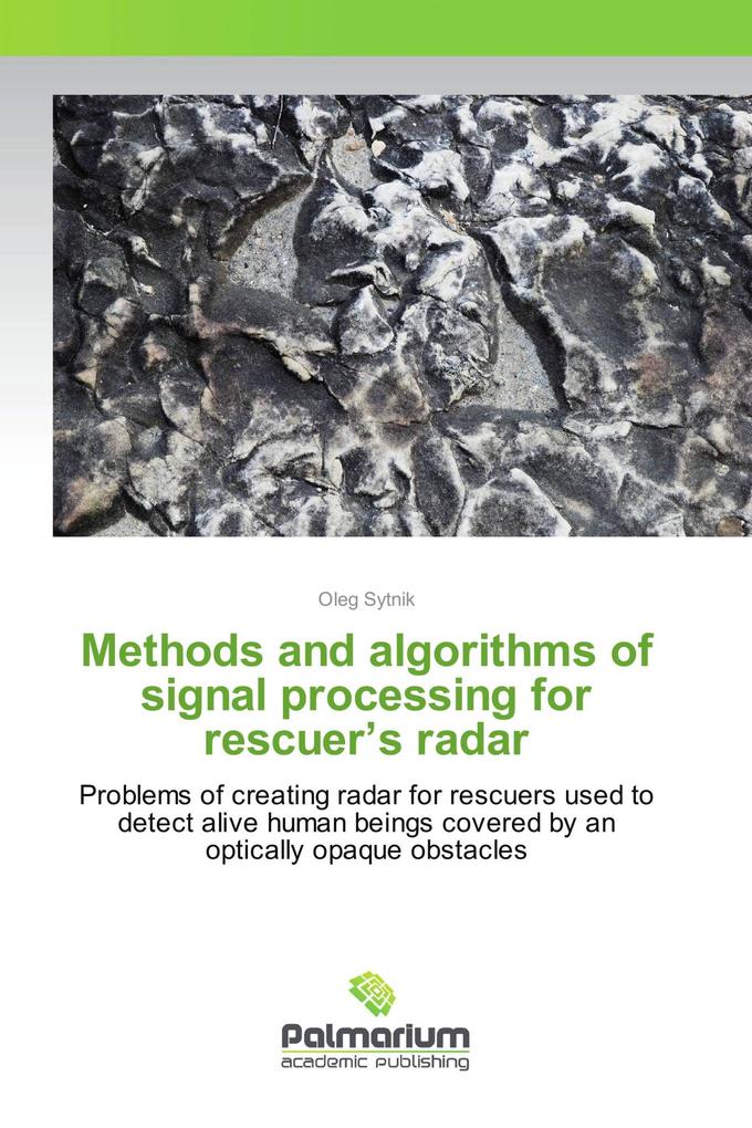 Methods and algorithms of signal processing for rescuer's radar