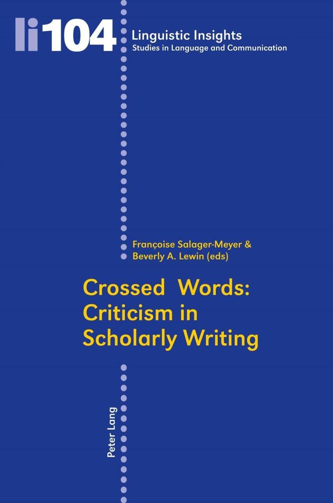 Crossed Words: Criticism in Scholarly Writing als eBook Download von