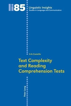 Text Complexity and Reading Comprehension Tests