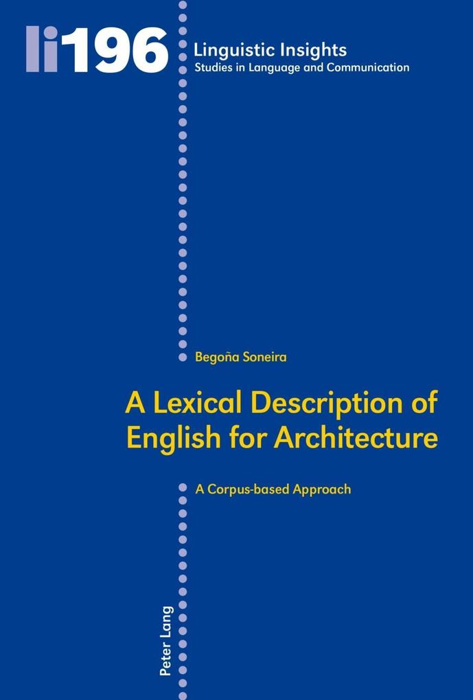 Lexical Description of English for Architecture als eBook Download von Begona Soneira - Begona Soneira