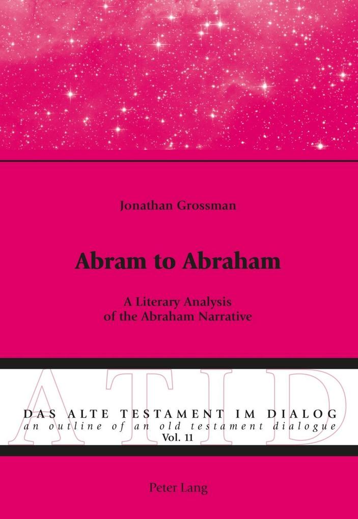 Abram to Abraham - Jonathan Grossman
