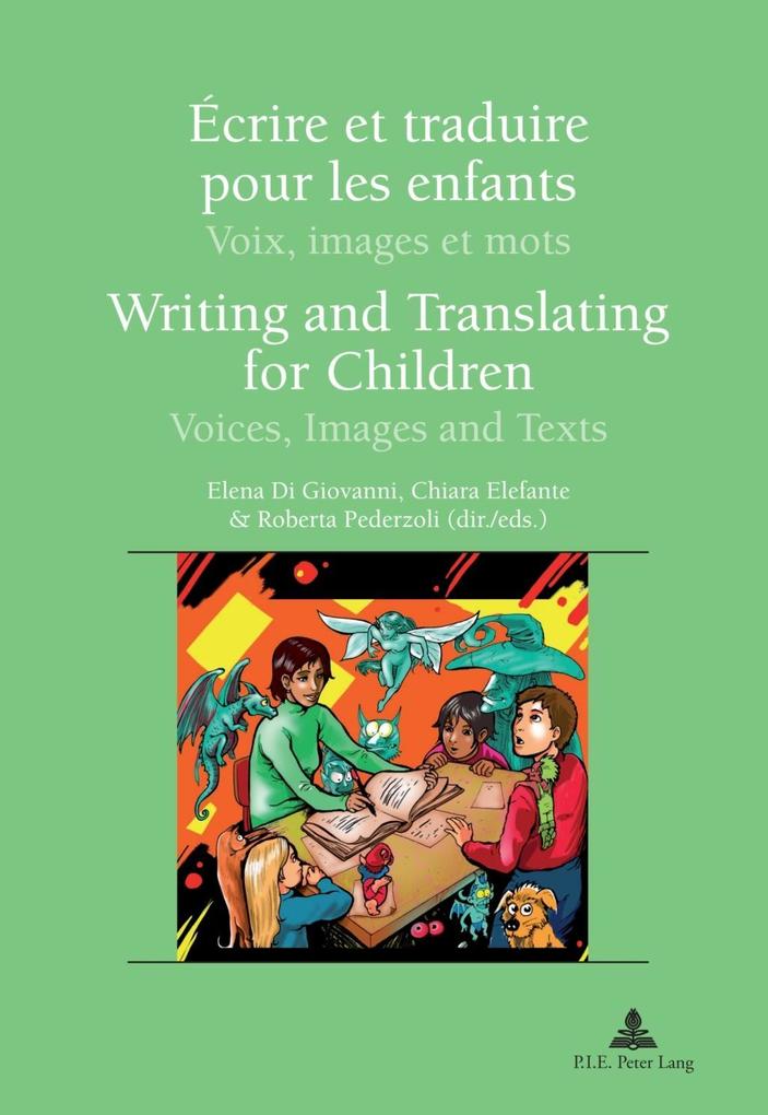 Ecrire et traduire pour les enfants / Writing and Translating for Children