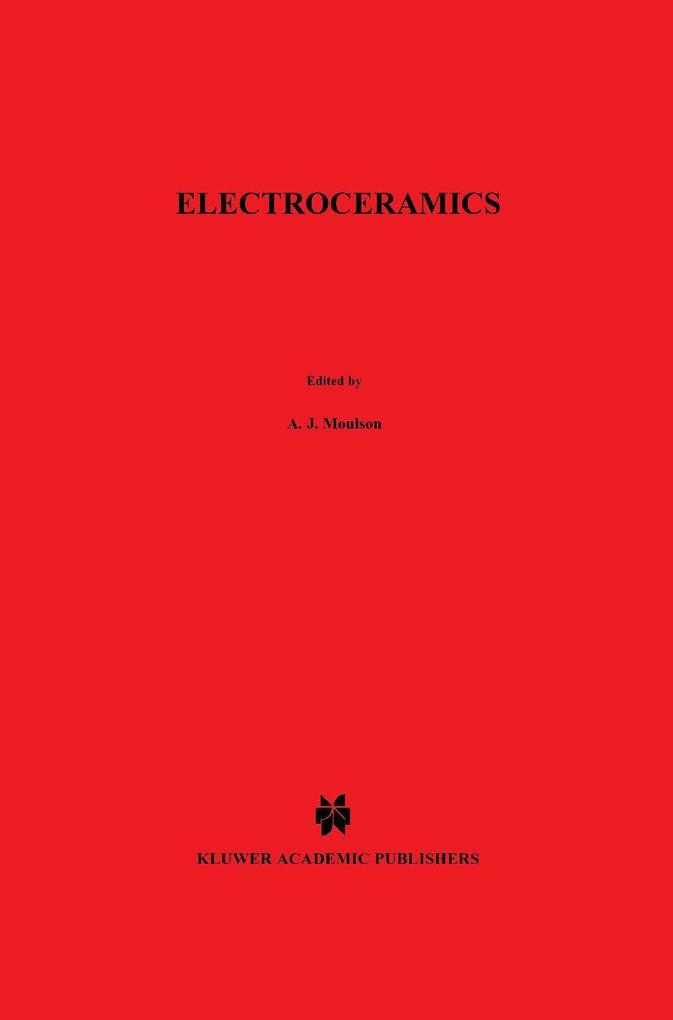Electroceramics: Materials Properties Applications
