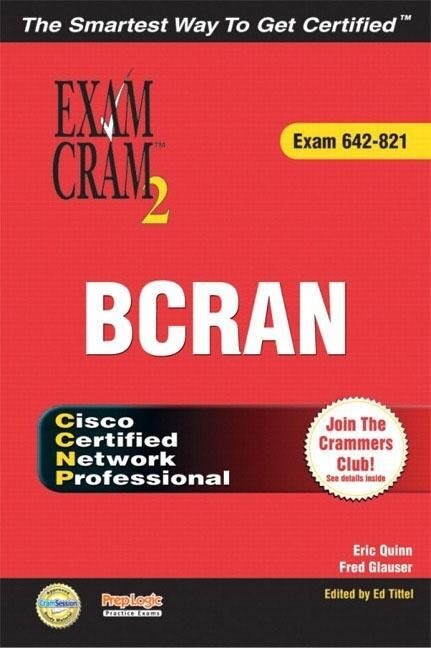 CCNP Bcran Exam Cram 2 - Eric Quinn/ Fred Glauser