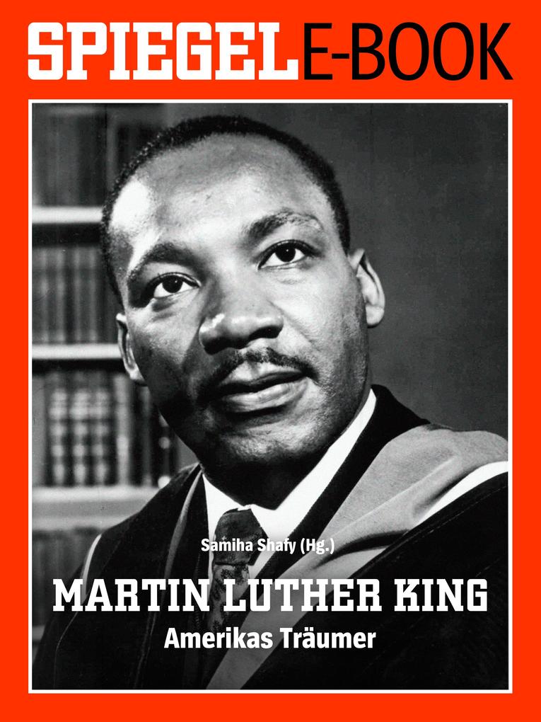 Martin Luther King - Amerikas Träumer
