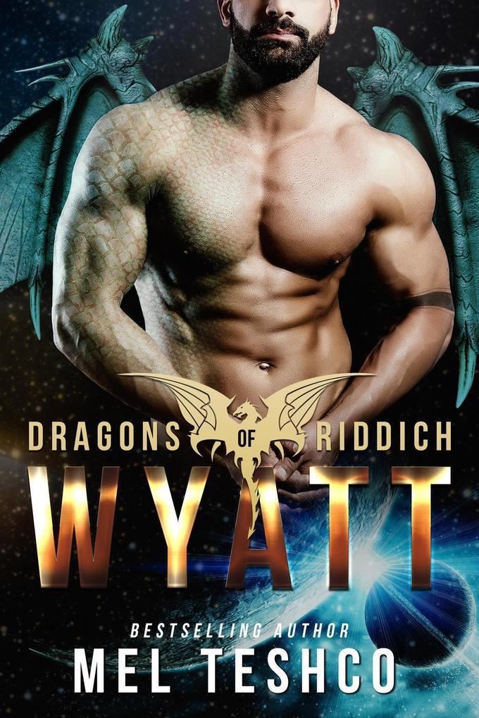 Wyatt (Dragons of Riddich #5)