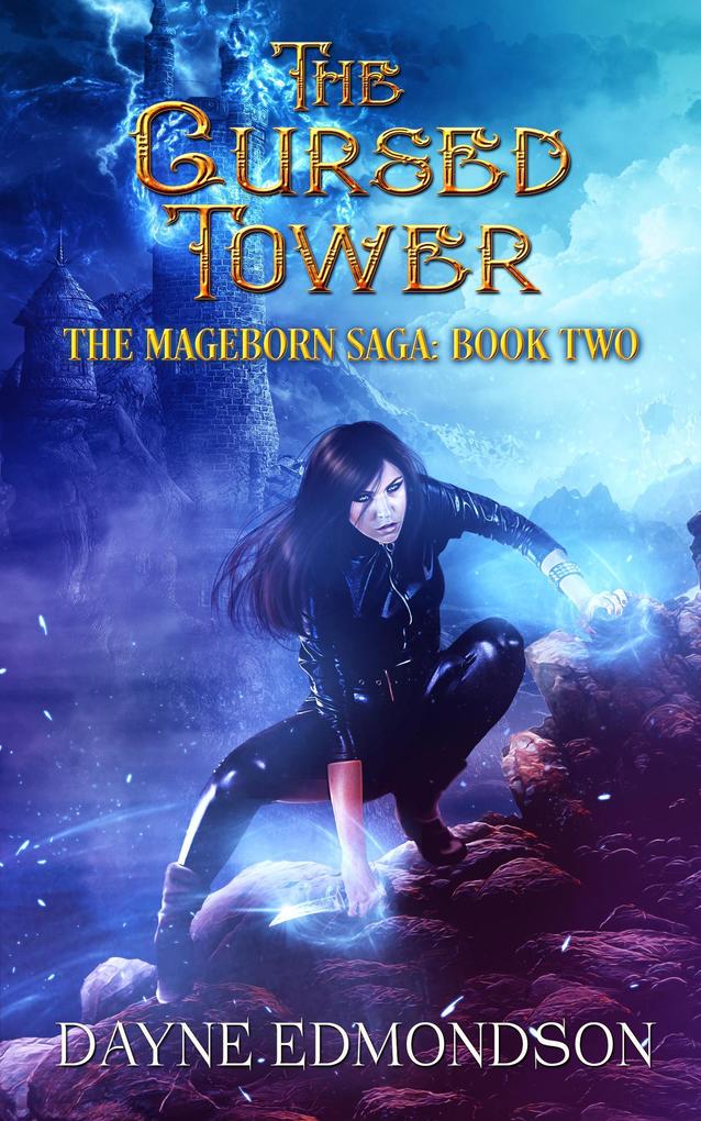 The Cursed Tower (The Mageborn Saga #2)