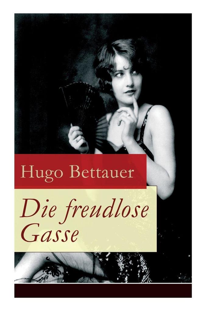 Die freudlose Gasse