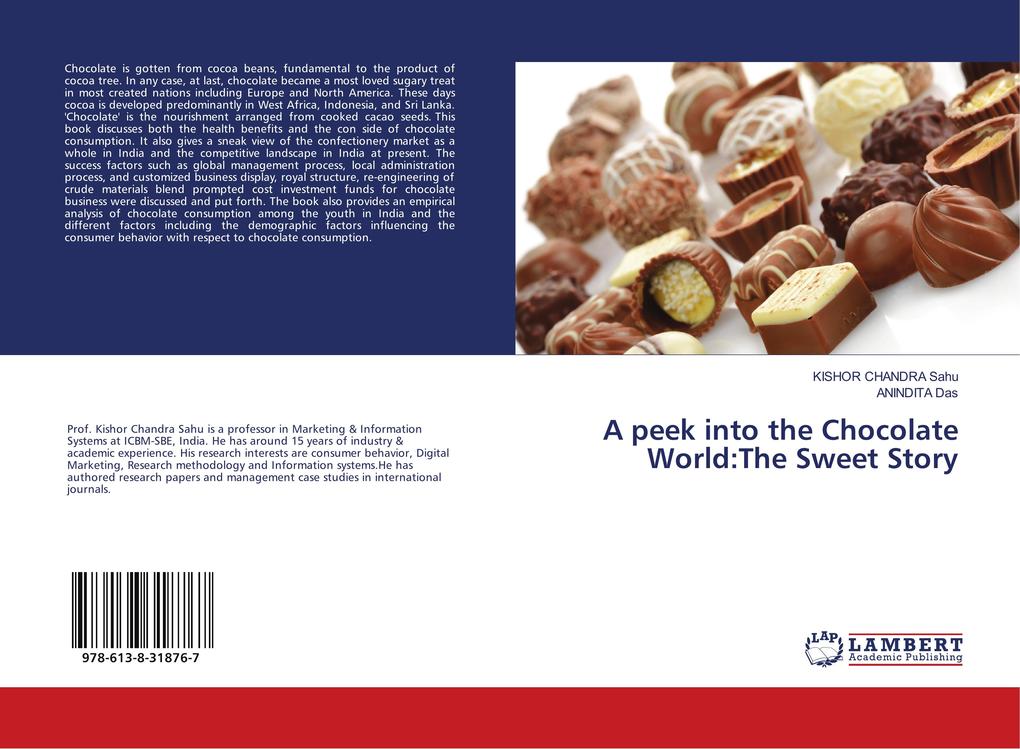 A peek into the Chocolate World:The Sweet Story