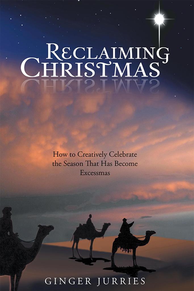 Reclaiming Christmas