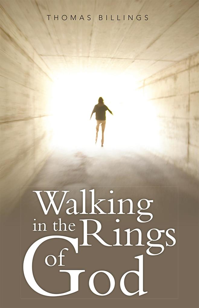 Walking in the Rings of God