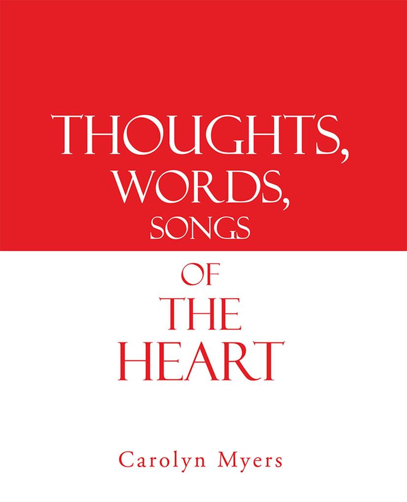 Thoughts Words Songs of the Heart