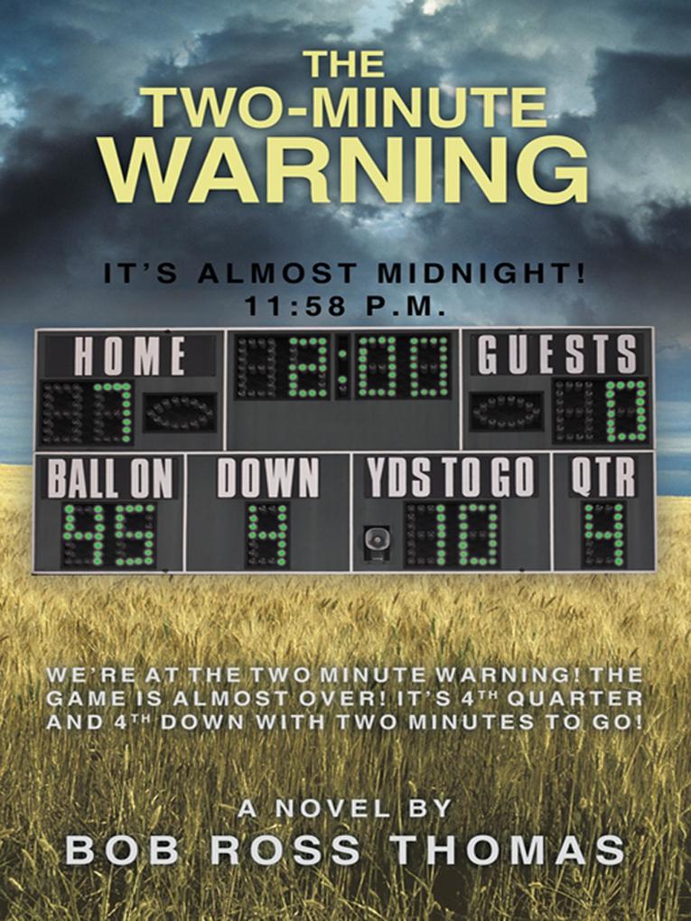 The Two-Minute Warning