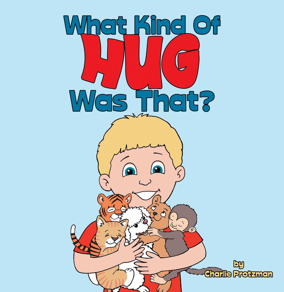 What Kind of Hug Was That?