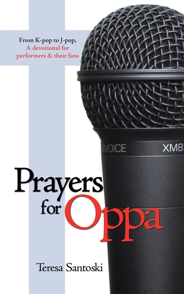 Prayers for Oppa