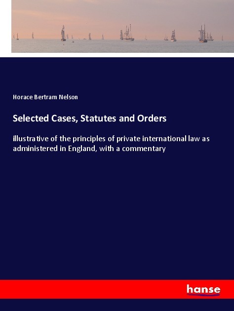 Selected Cases Statutes and Orders